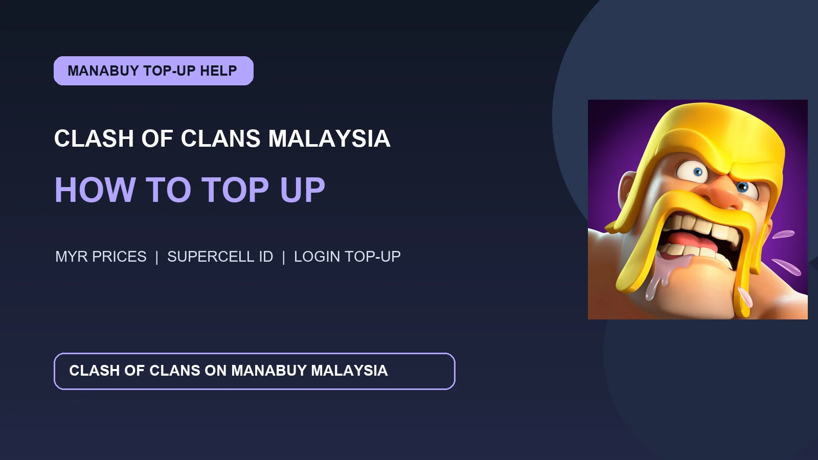 How to Top Up Clash of Clans in Malaysia with ManaBuy