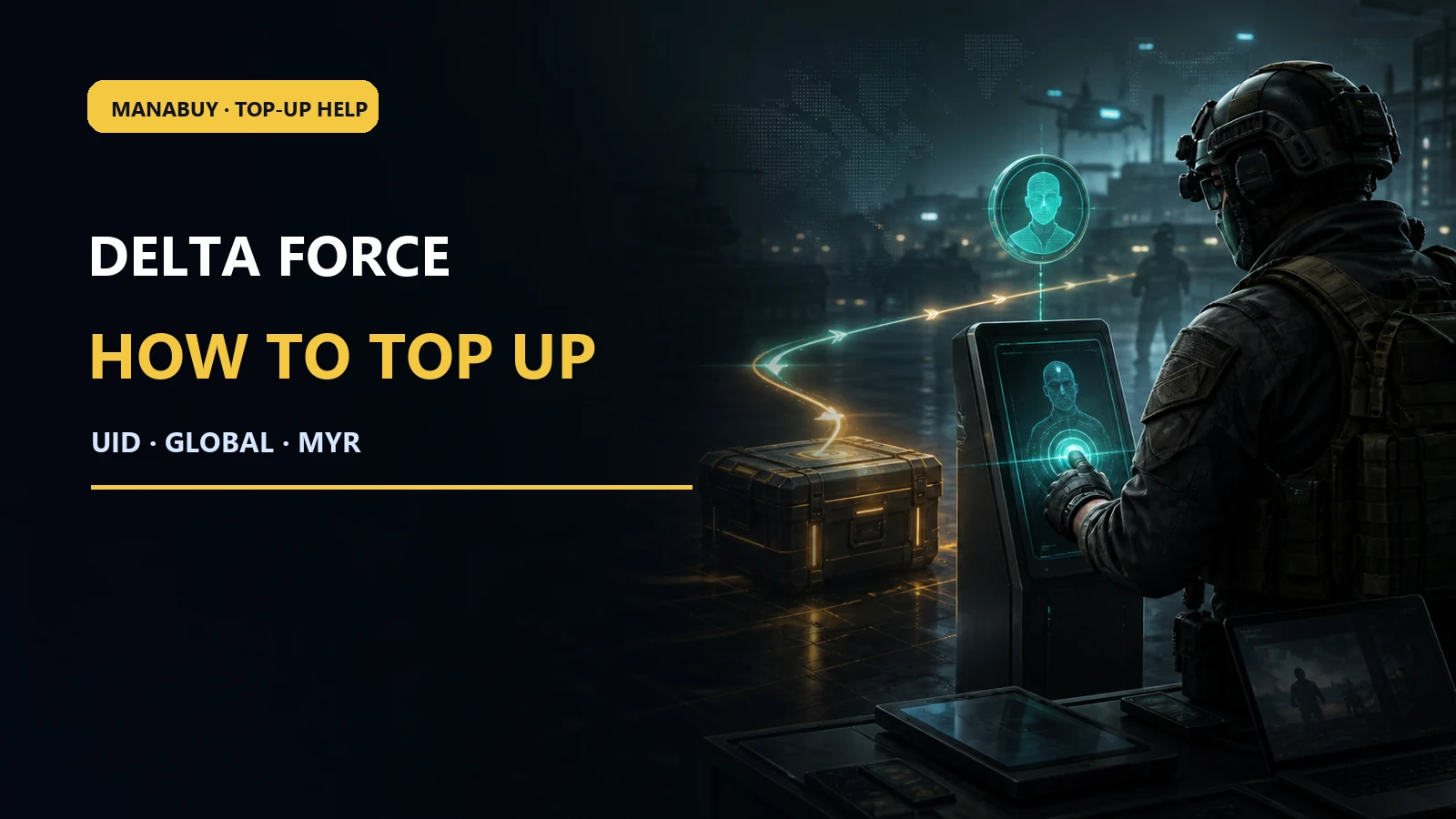 How to Top Up Delta Force Coins in Malaysia with ManaBuy