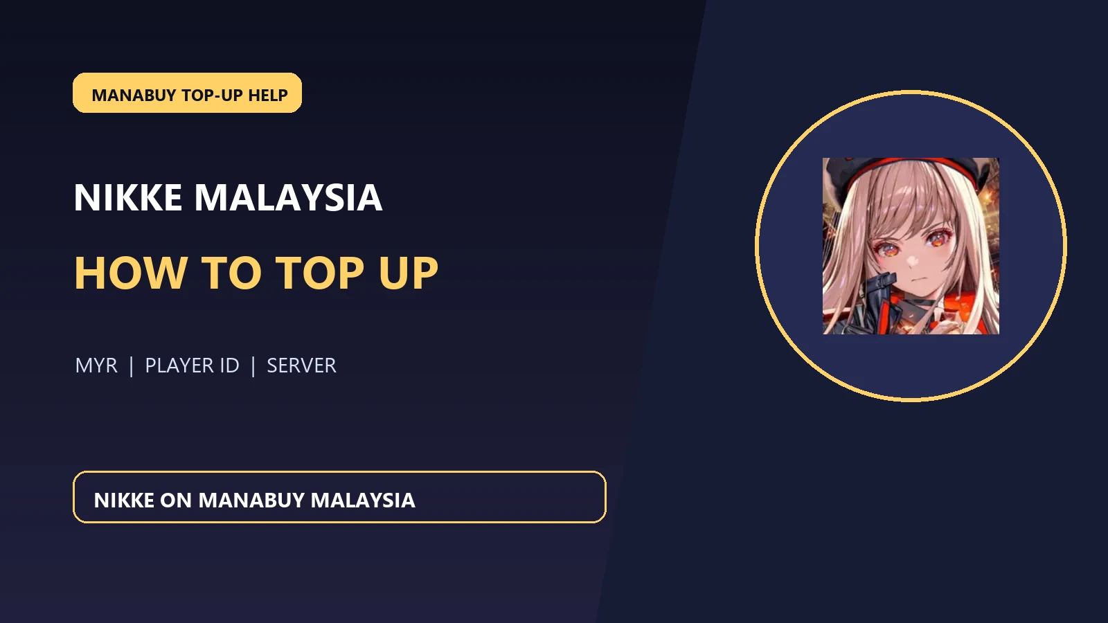 How to Top Up NIKKE in Malaysia with ManaBuy
