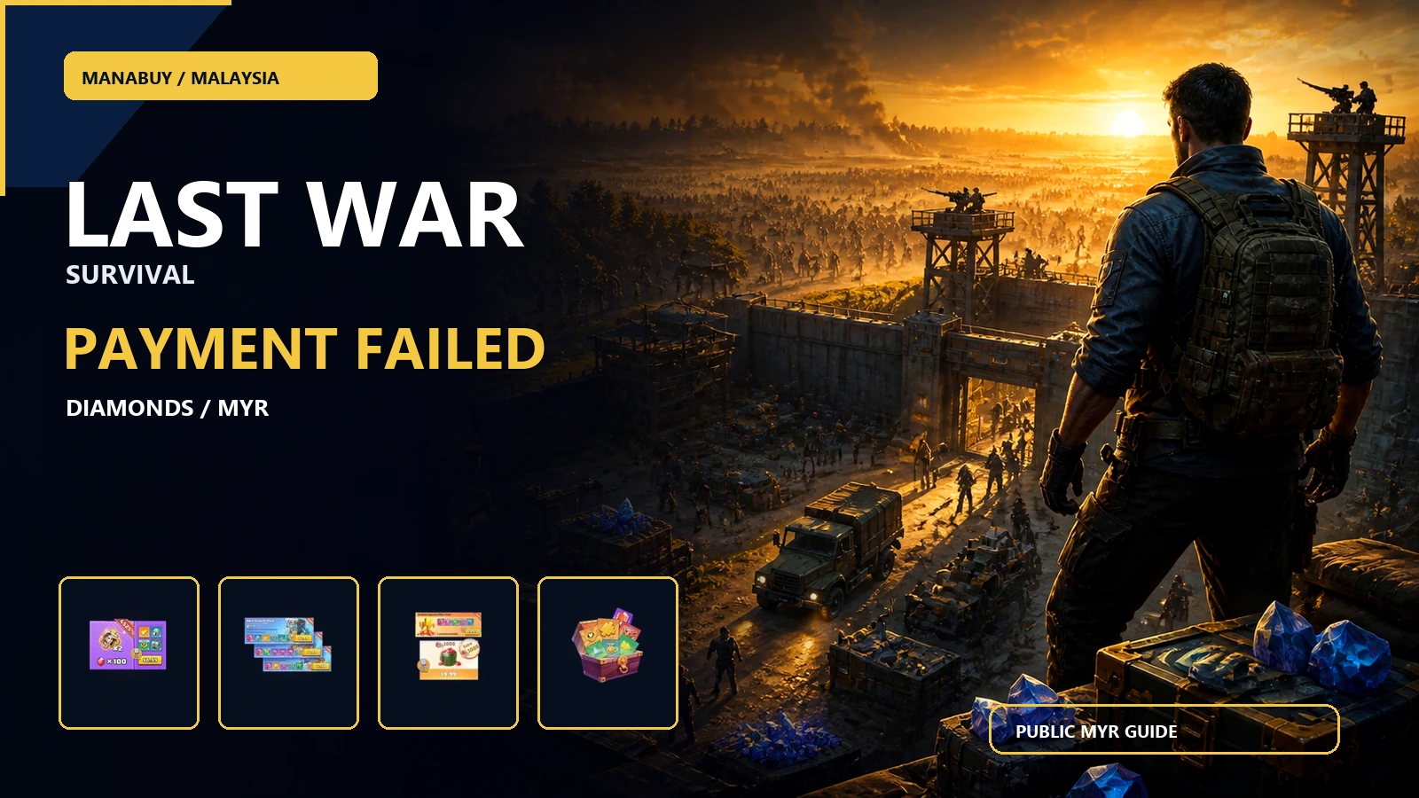 Last War: Survival Payment or Login Top-Up Failed in Malaysia