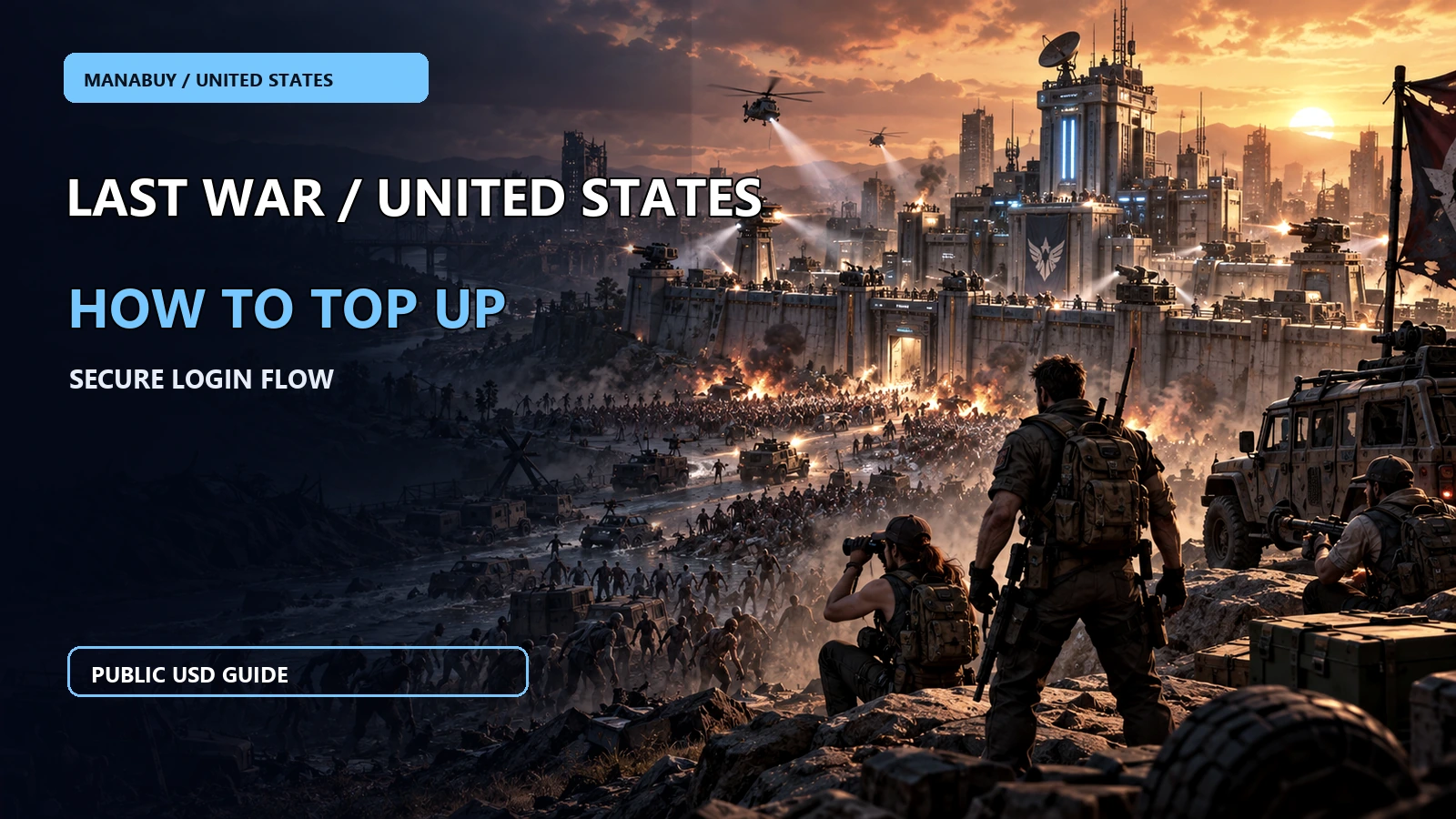 How to Top Up Last War: Survival in the US with ManaBuy