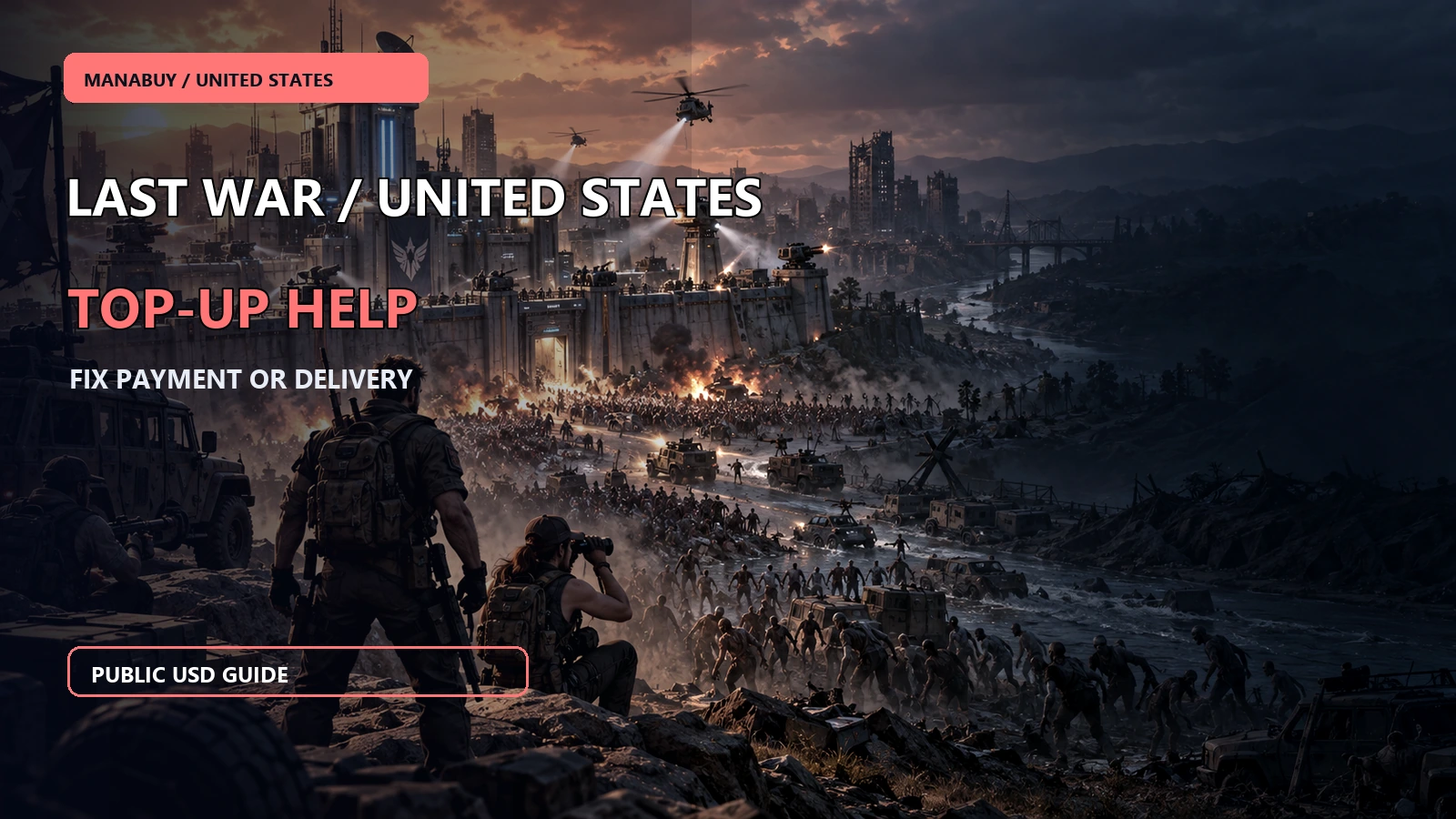 Last War: Survival Payment or Login Top-Up Failed in the US