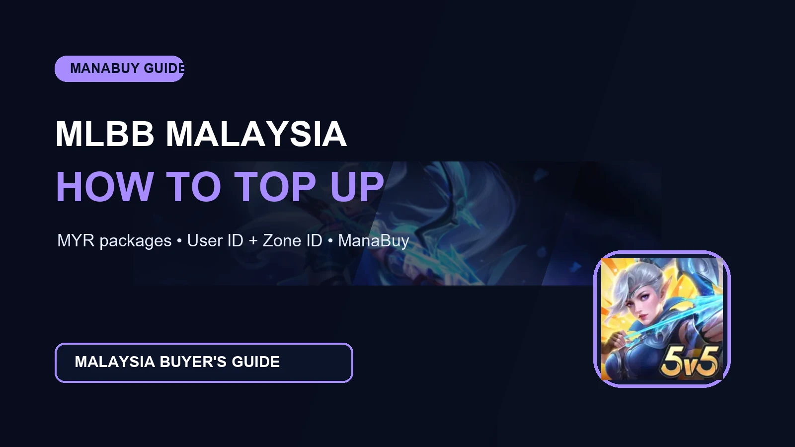 How to Top Up MLBB Diamonds in Malaysia with ManaBuy