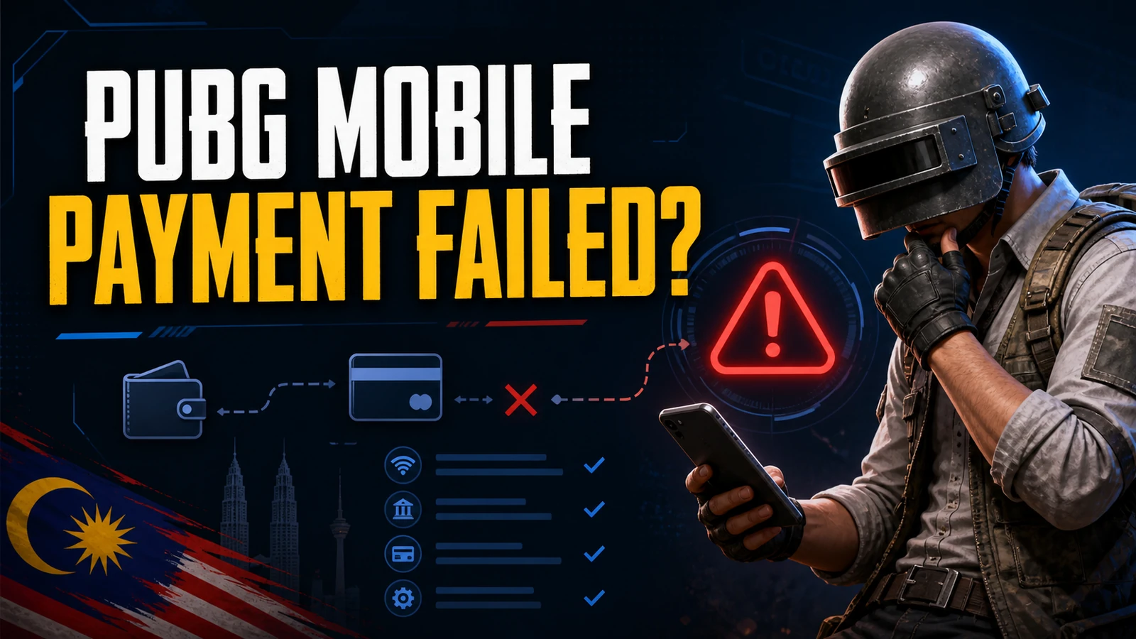 PUBG MOBILE Payment Failed on ManaBuy in Malaysia: What to Check