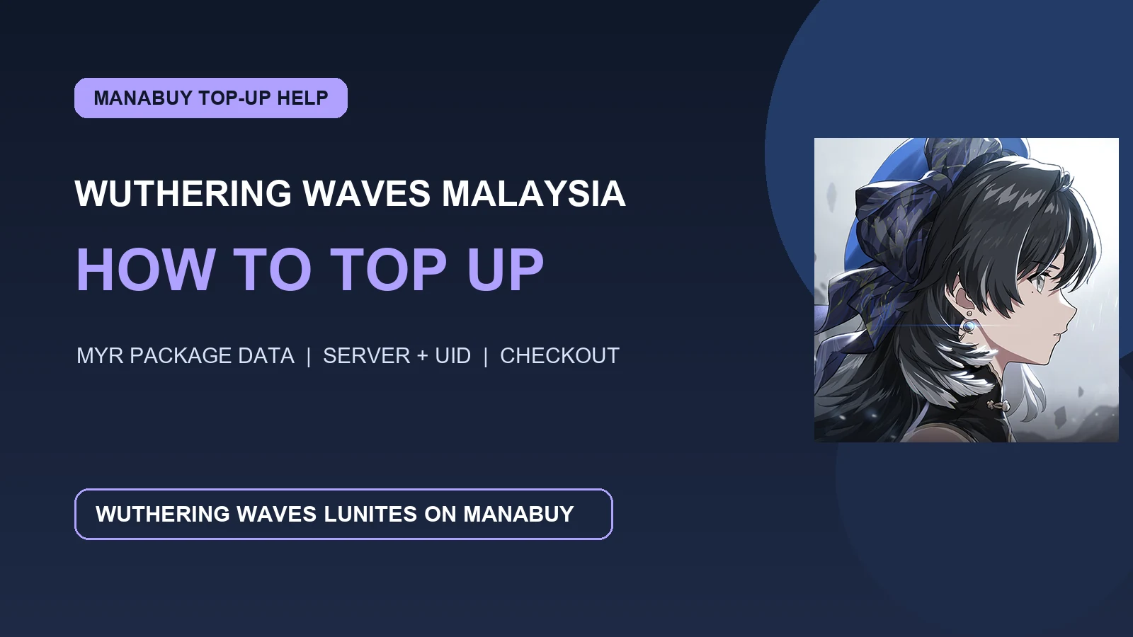 How to Top Up Wuthering Waves Lunites in Malaysia with ManaBuy
