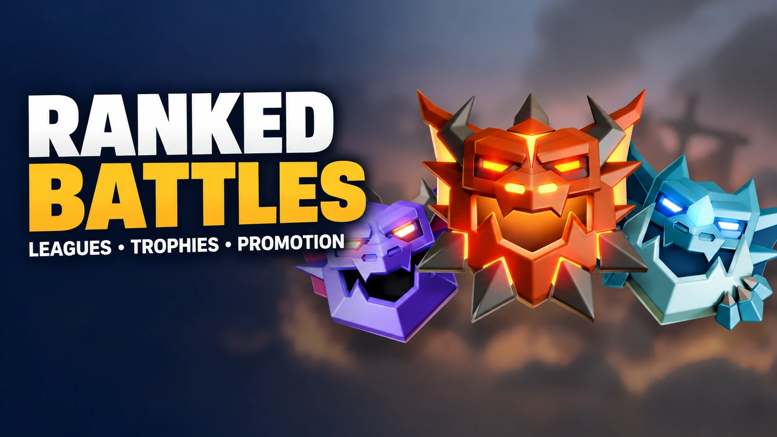 Clash of Clans Ranked Battles Guide: Leagues, Trophies and Promotion