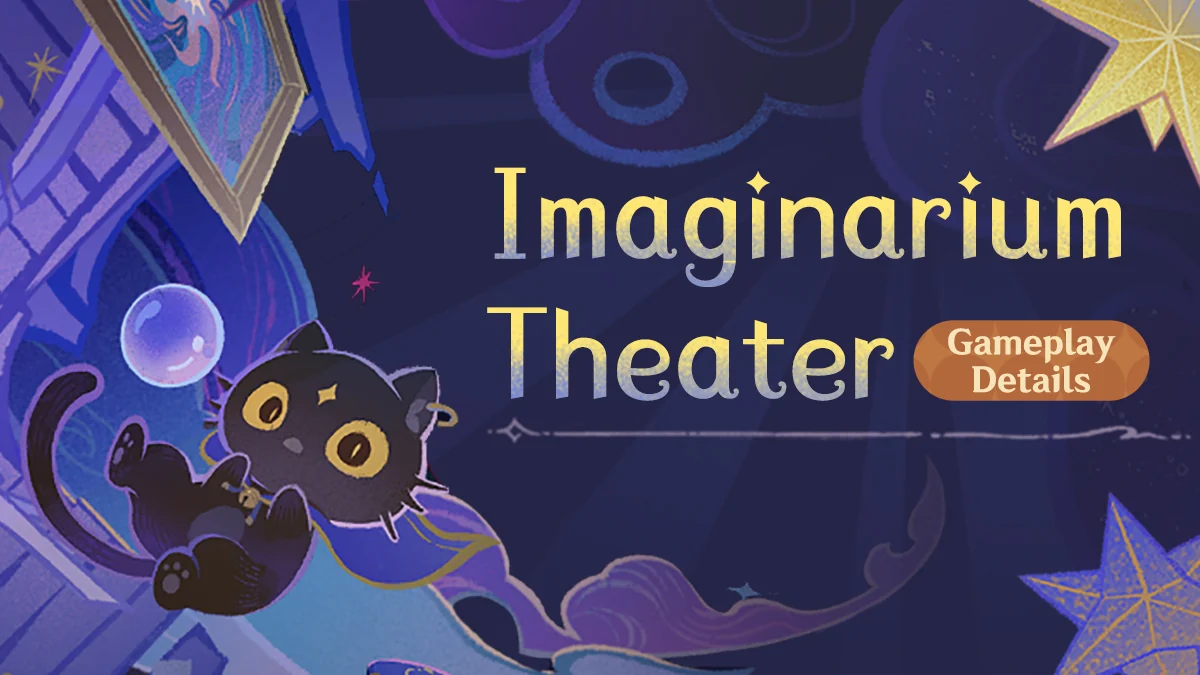 Official Genshin Impact Imaginarium Theater gameplay details graphic