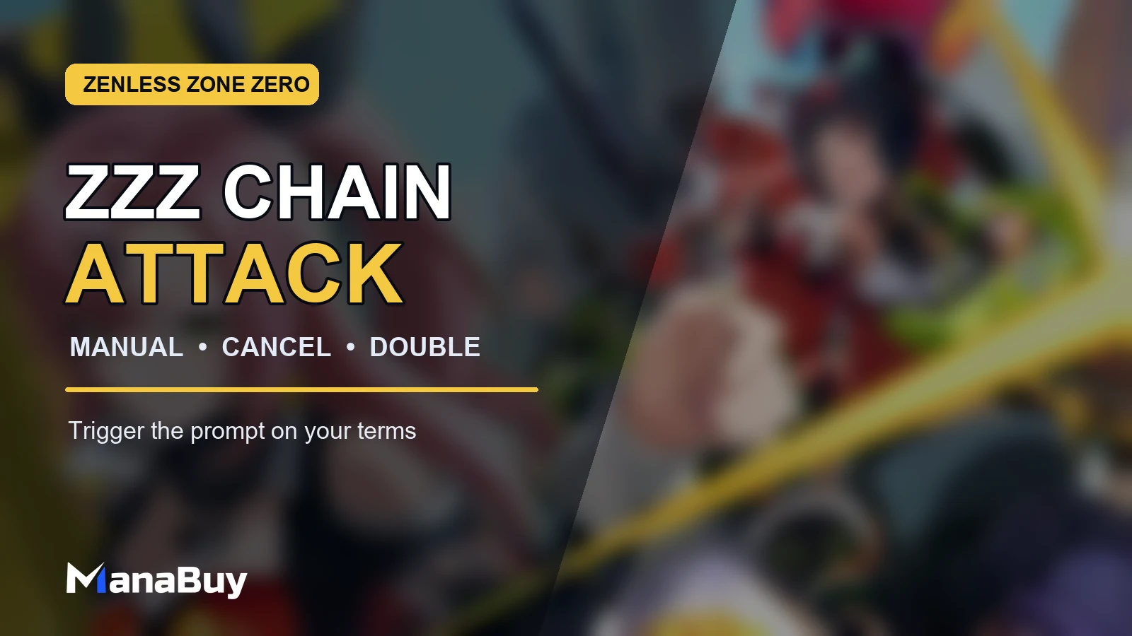 ZZZ Chain Attack Guide: Manual Mode, Canceling and Double Chains