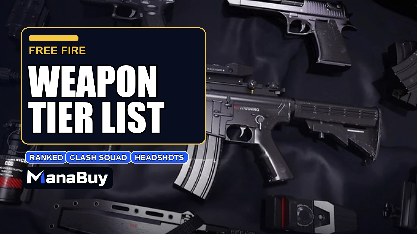 Free Fire Weapon Tier List