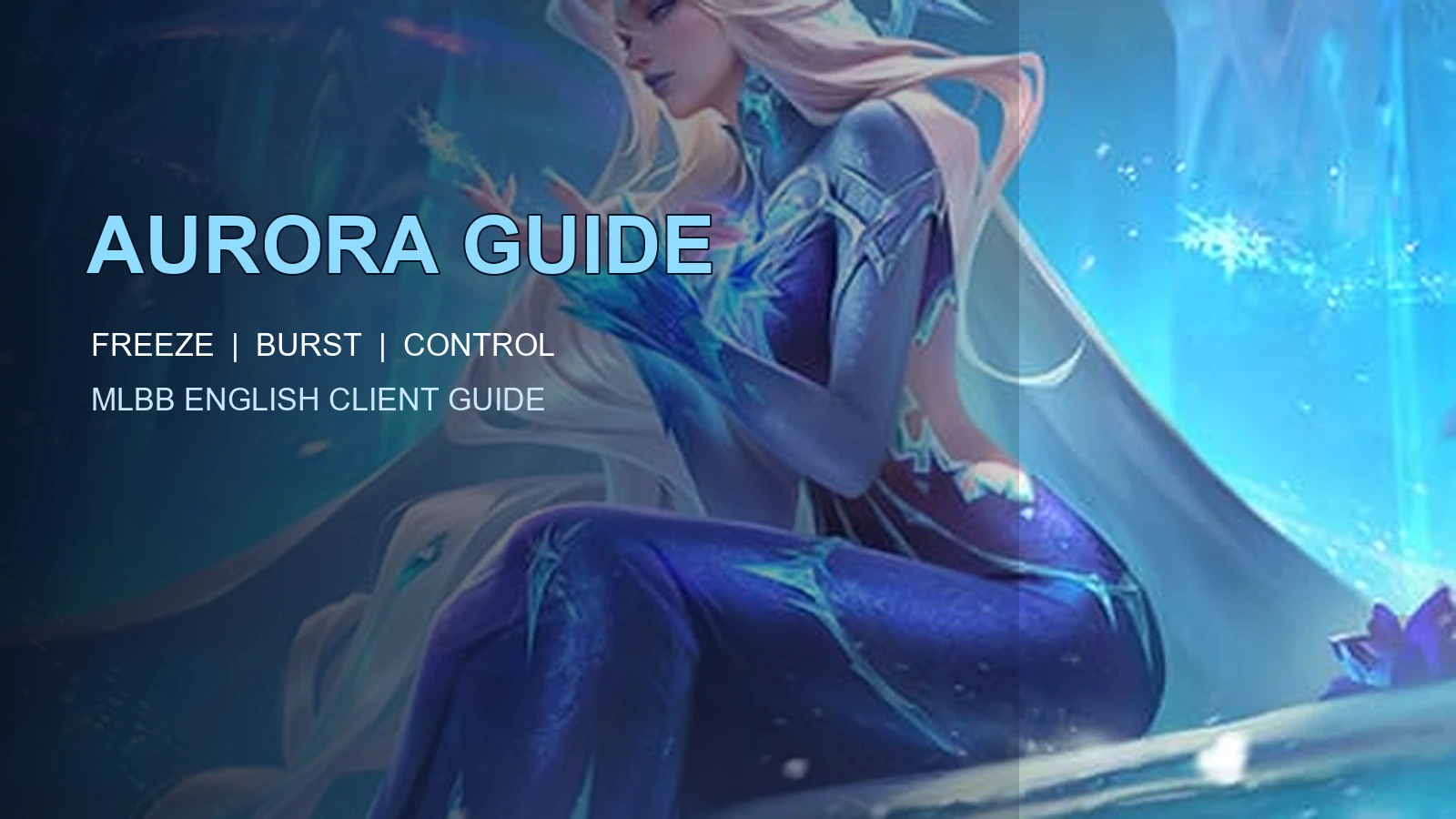 Aurora Guide: Best Build, Skills, Emblem, Combos, Counters and Skins
