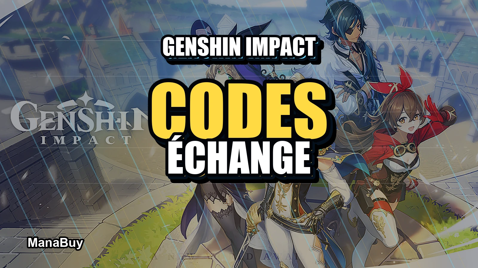 Codes Genshin Impact : codes d'échange, récompenses et méthode