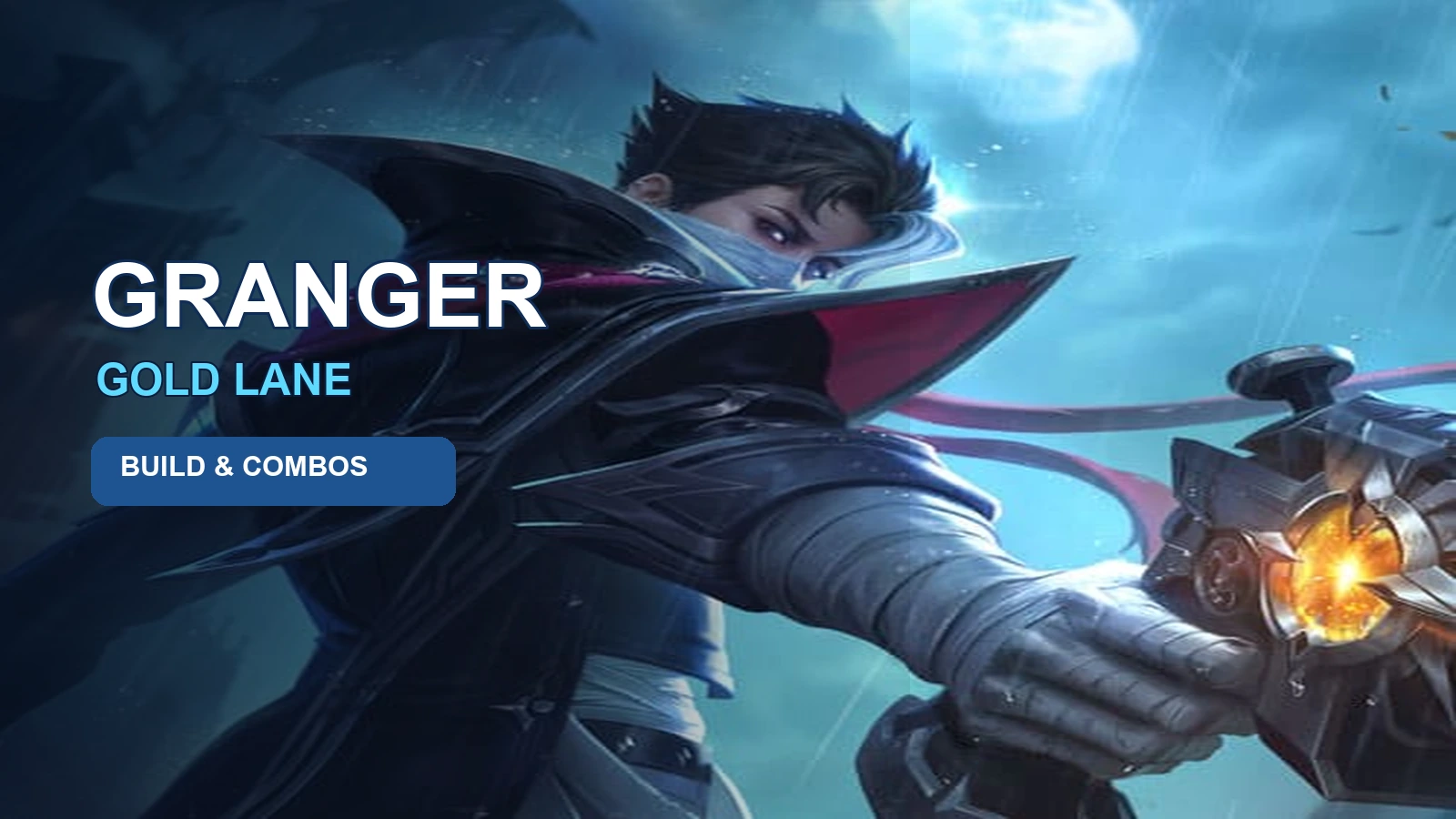 Granger MLBB Gold Lane Guide: Best Build, Emblem, Combos, and Counters