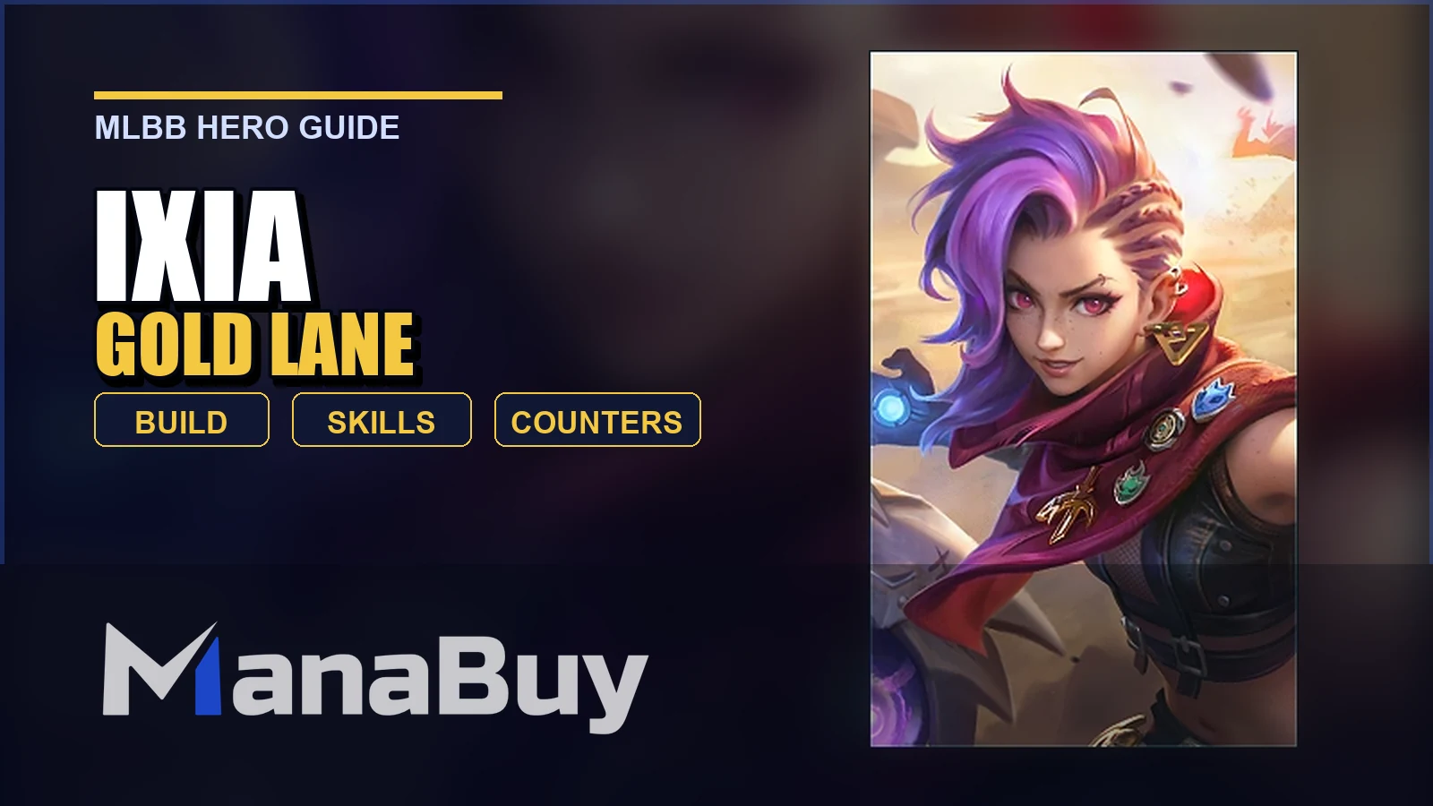 Ixia MLBB Gold Lane Guide: Best Build, Skills, Counters, and Tips