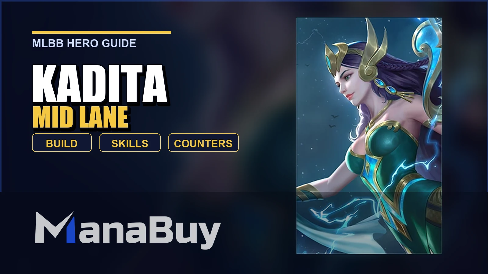 Kadita MLBB Mid Lane Guide: Best Build, Skills, Counters, and Tips