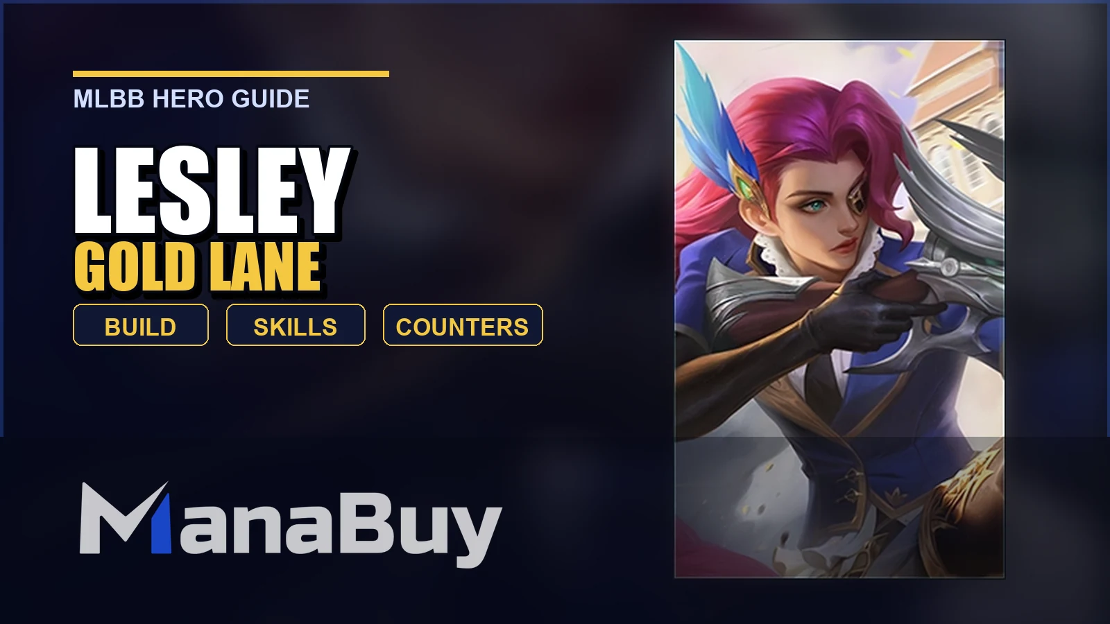 Lesley MLBB Gold Lane Guide: Best Build, Skills, Counters, and Tips