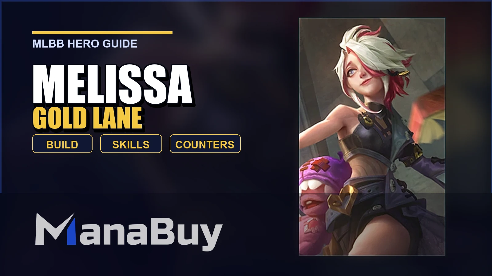 Melissa MLBB Gold Lane Guide: Best Build, Skills, Counters, and Tips