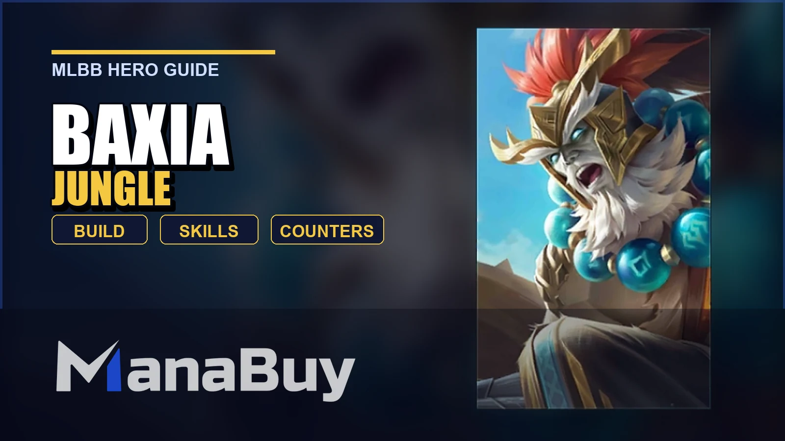 Baxia MLBB Jungle Guide: Best Build, Skills, Counters, and Tips