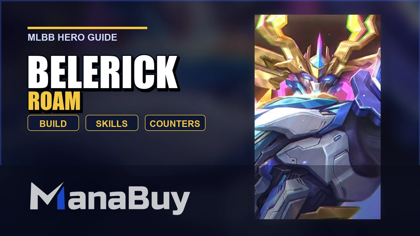 Belerick MLBB Roam Guide: Best Build, Skills, Counters, and Tips