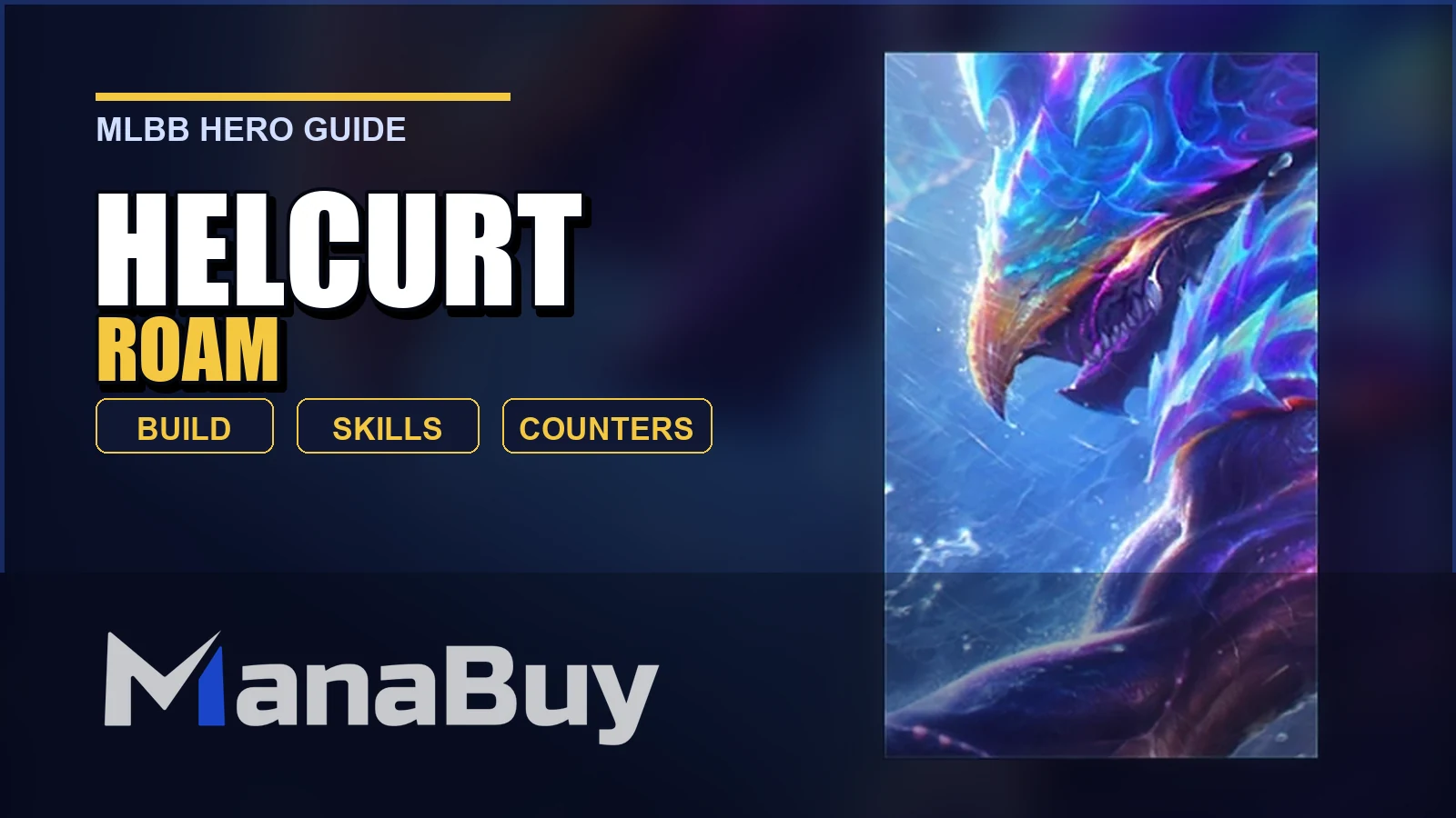Helcurt MLBB Roam Guide: Best Build, Skills, Counters, and Tips
