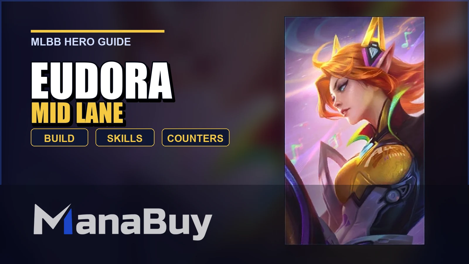 Eudora MLBB Mid Lane Guide: Best Build, Skills, Counters, and Tips