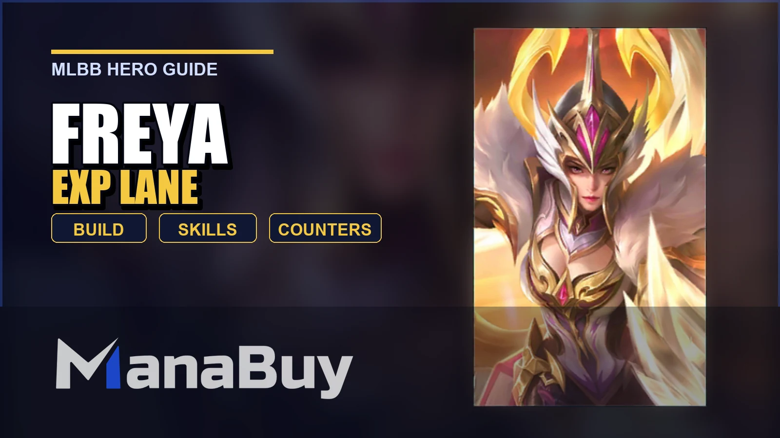 Freya MLBB EXP Lane Guide: Best Build, Skills, Counters, and Tips