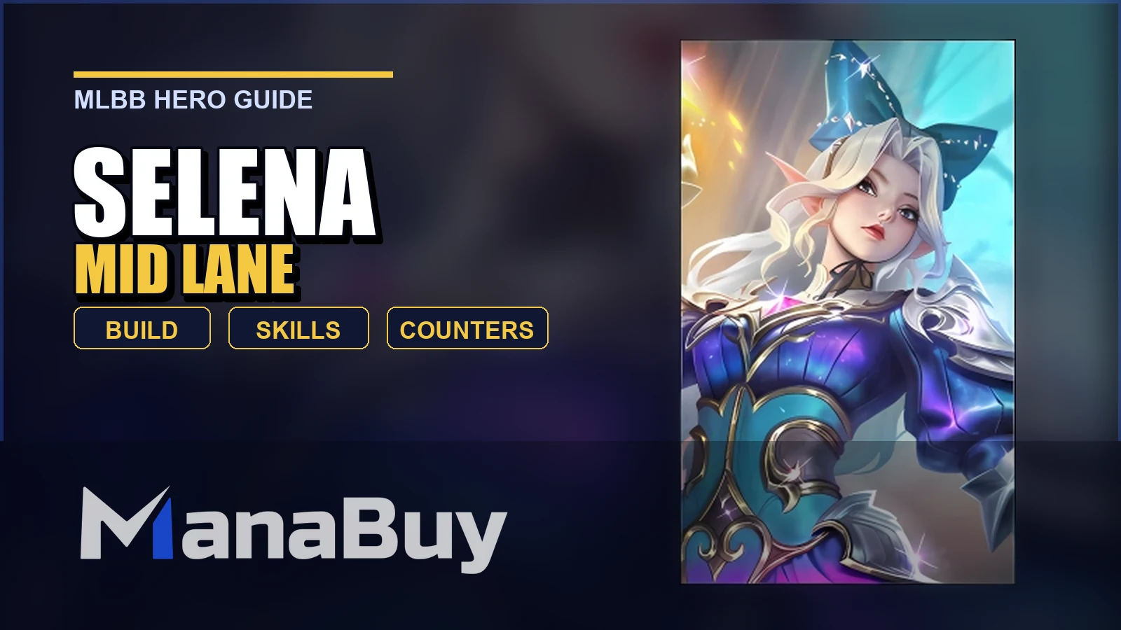 Selena MLBB Mid Lane Guide: Best Build, Skills, Counters, and Tips