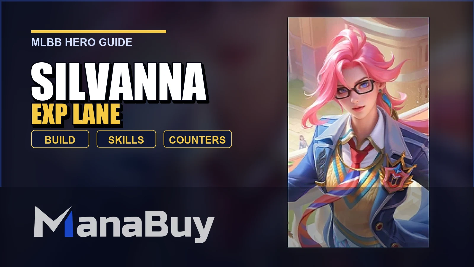 Silvanna MLBB EXP Lane Guide: Best Build, Skills, Counters, and Tips