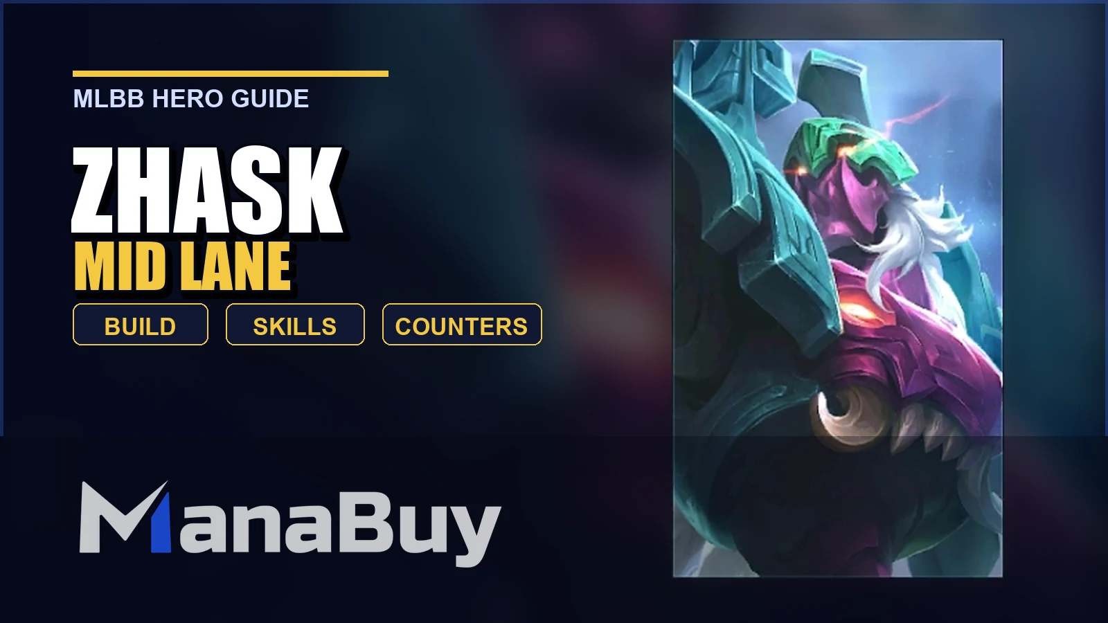 Zhask MLBB Mid Lane Guide: Best Build, Skills, Counters, and Tips