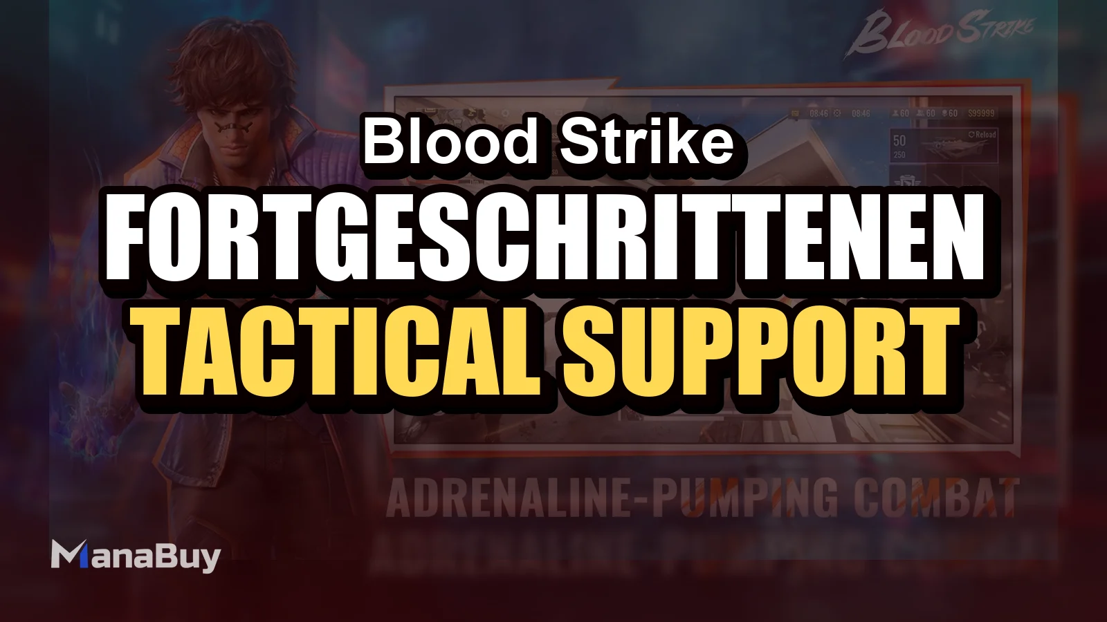 Blood Strike Fortgeschrittenen-Guide: Tactical Support, Shop, Communication und In-match Missions