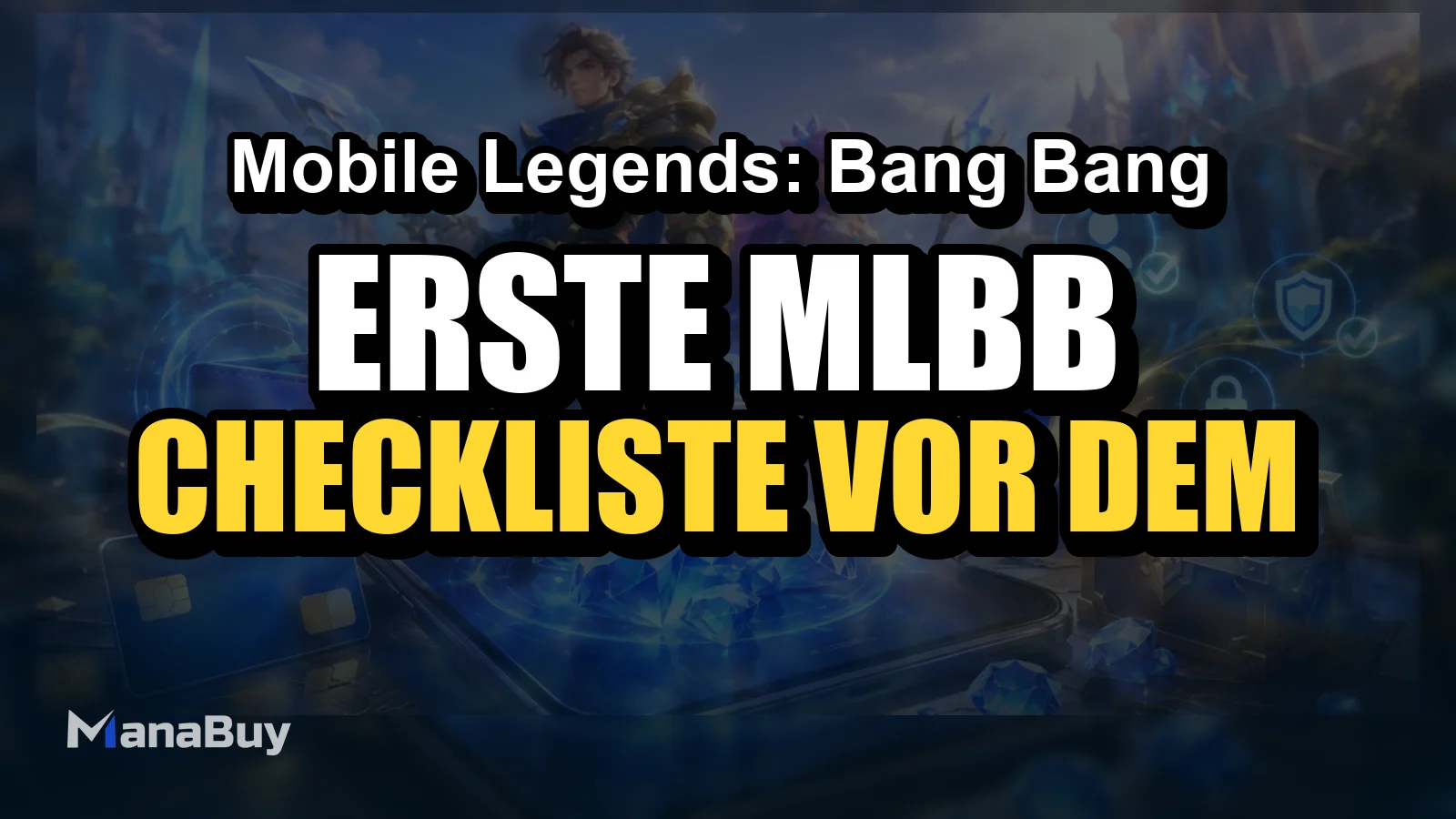 Erste MLBB-Aufladung: Checkliste vor dem Kauf von Diamanten