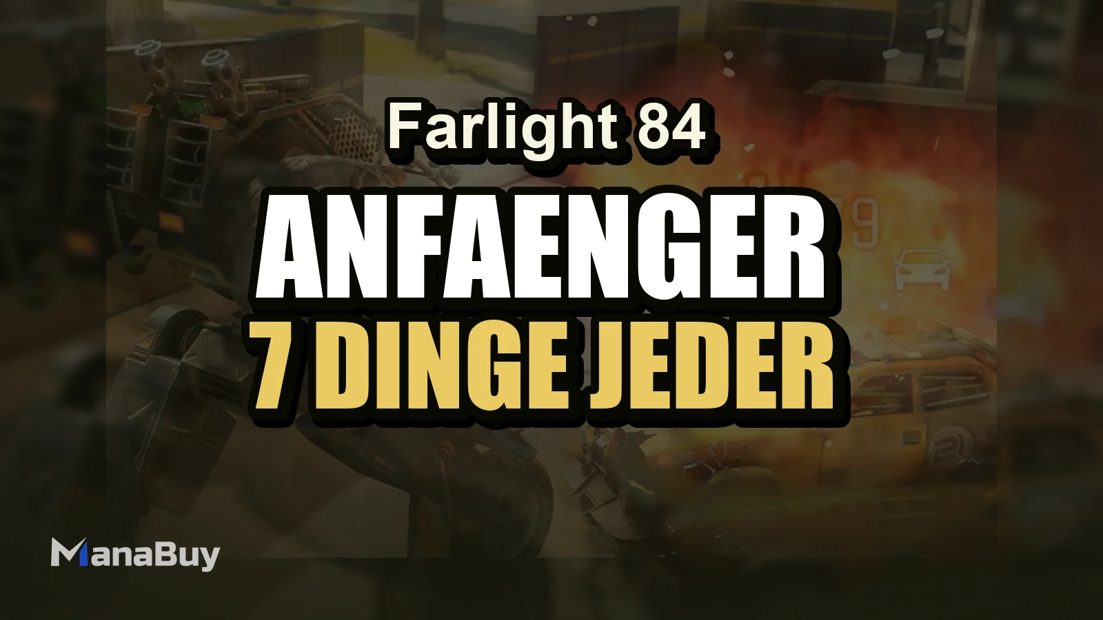 Farlight 84 Anfänger-Guide: 7 Dinge, die jeder neue Spieler zuerst lernen sollte