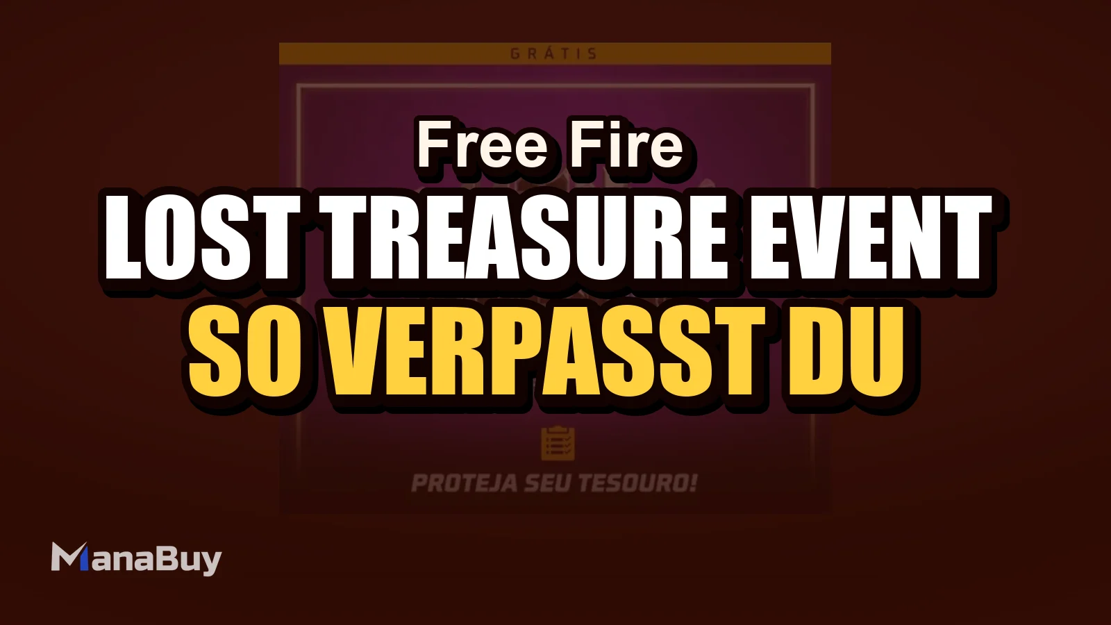 Free Fire Lost Treasure Event Guide: So verpasst du keine kostenlosen Belohnungen