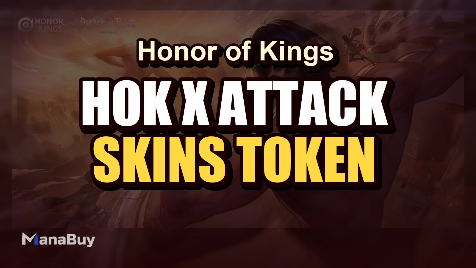 HOK x Attack on Titan Guide: Skins und Token-Planung