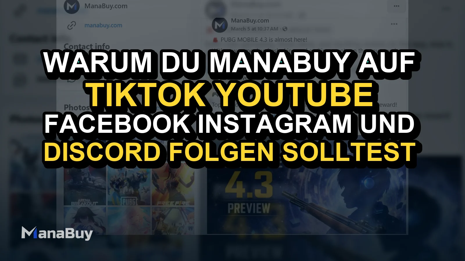 Warum du ManaBuy auf TikTok, YouTube, Facebook, Instagram und Discord folgen solltest