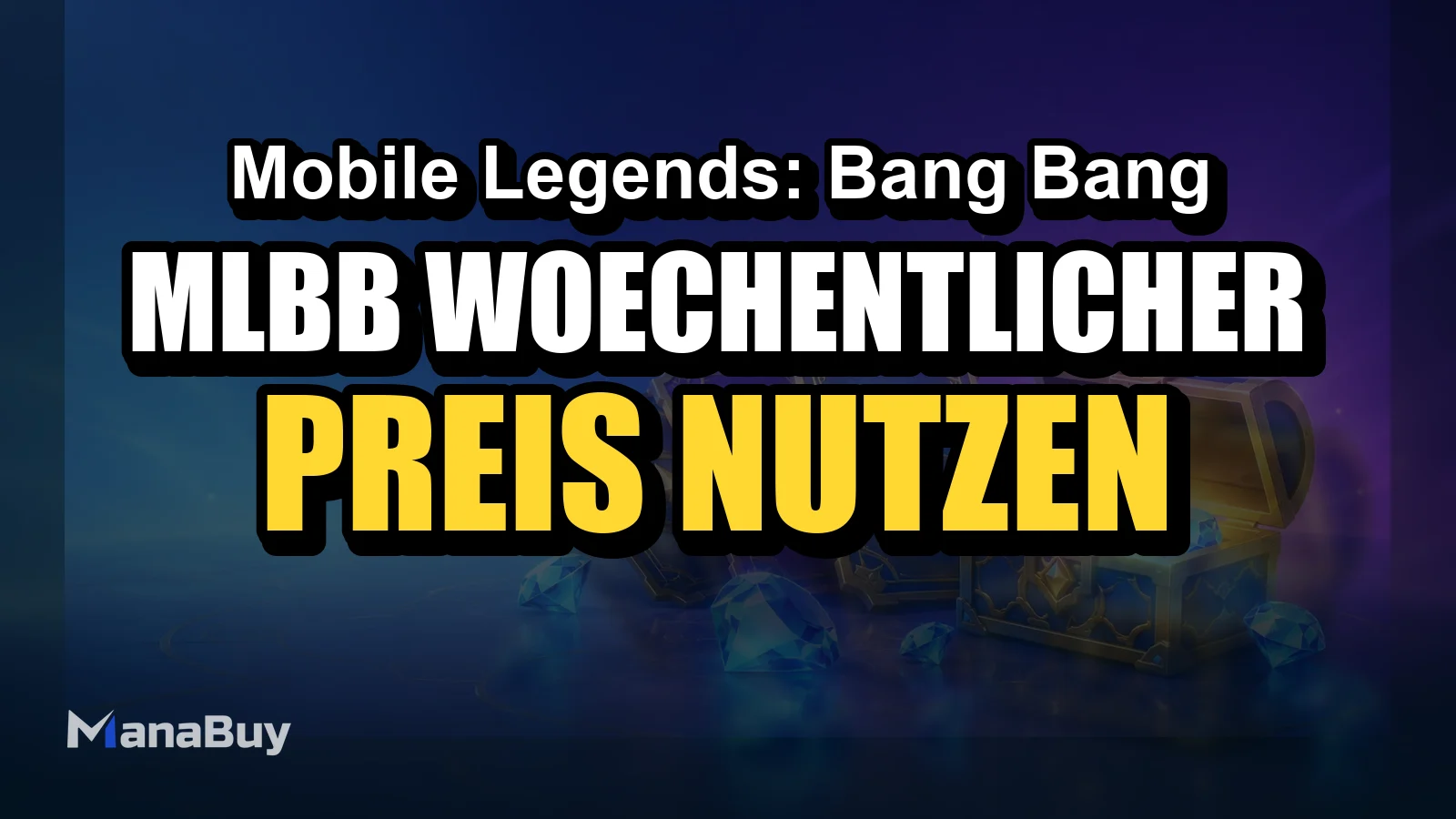 MLBB Wöchentlicher Diamantenpass: Preis, Nutzen und Aufladen auf ManaBuy