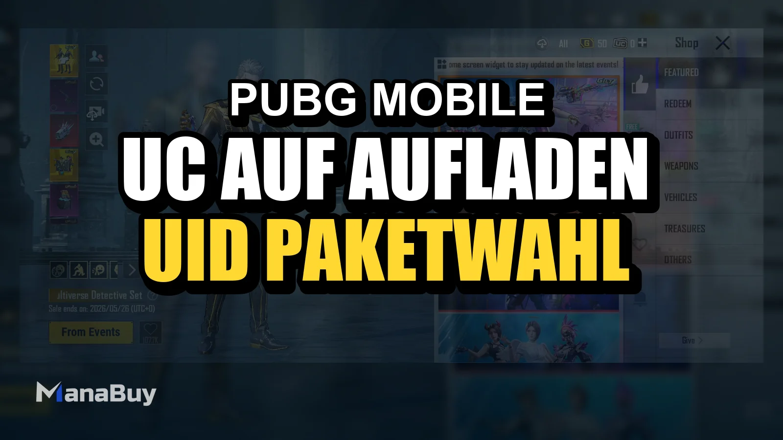 PUBG MOBILE UC auf ManaBuy aufladen: UID, Paketwahl und Ablauf