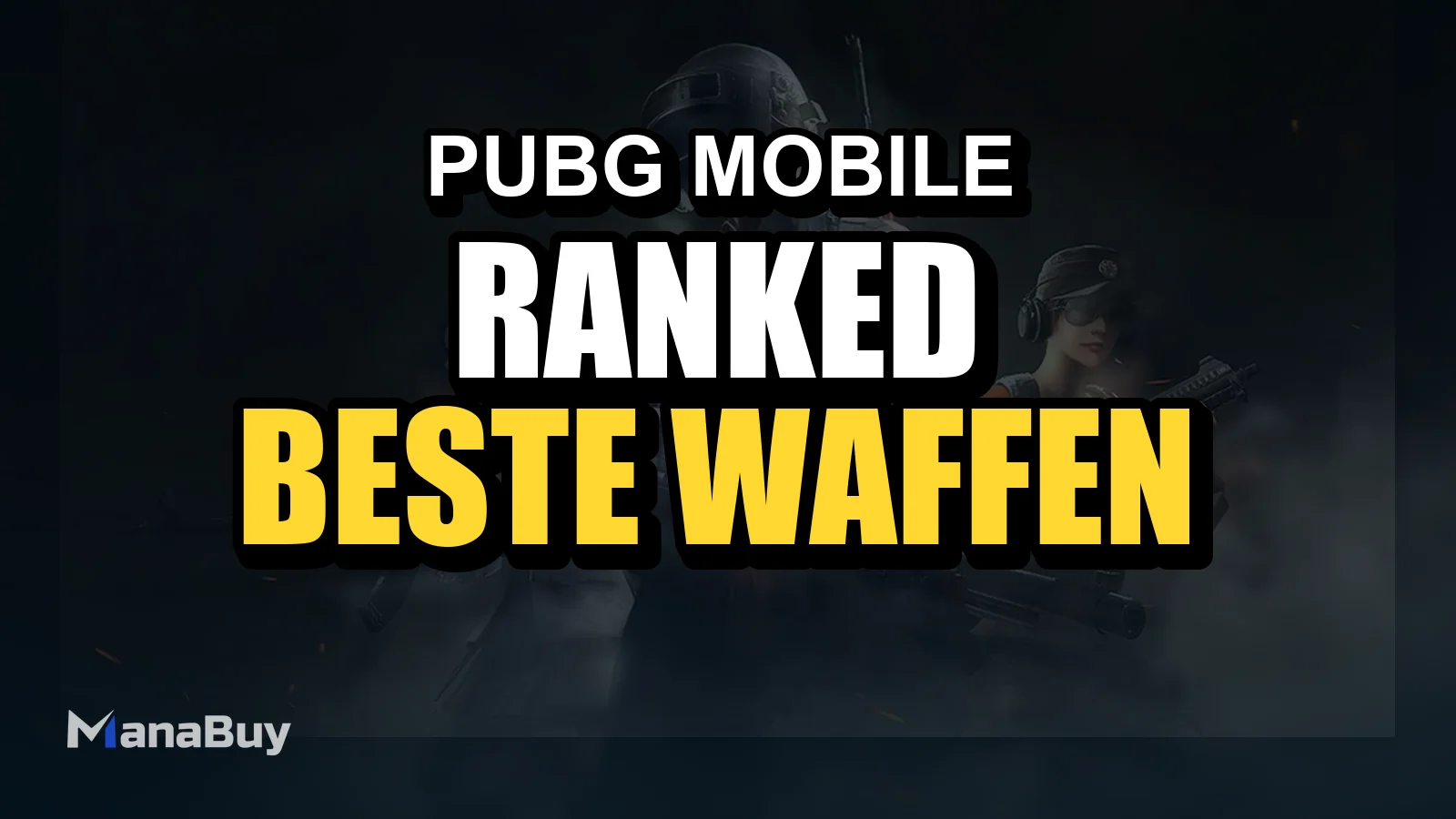 PUBG Mobile Waffen Tier Liste 2026 – Beste Waffen im Ranking