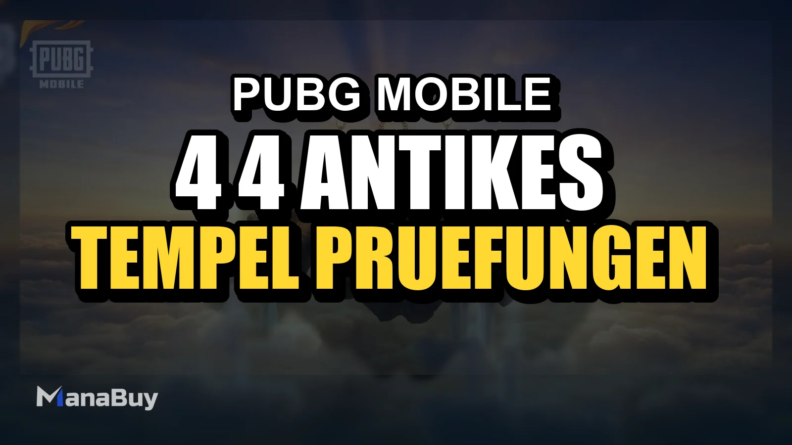 PUBG MOBILE 4.4 Antikes Griechenland Guide: Tempel, Prüfungen und Boss