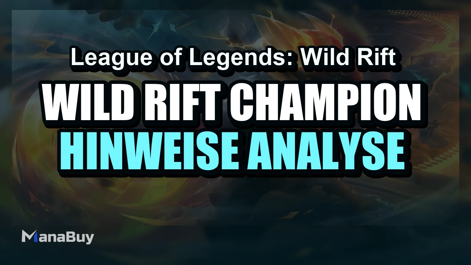 Wild Rift Champion-Roadmap 2026: Hinweise, Analyse und was uns erwartet