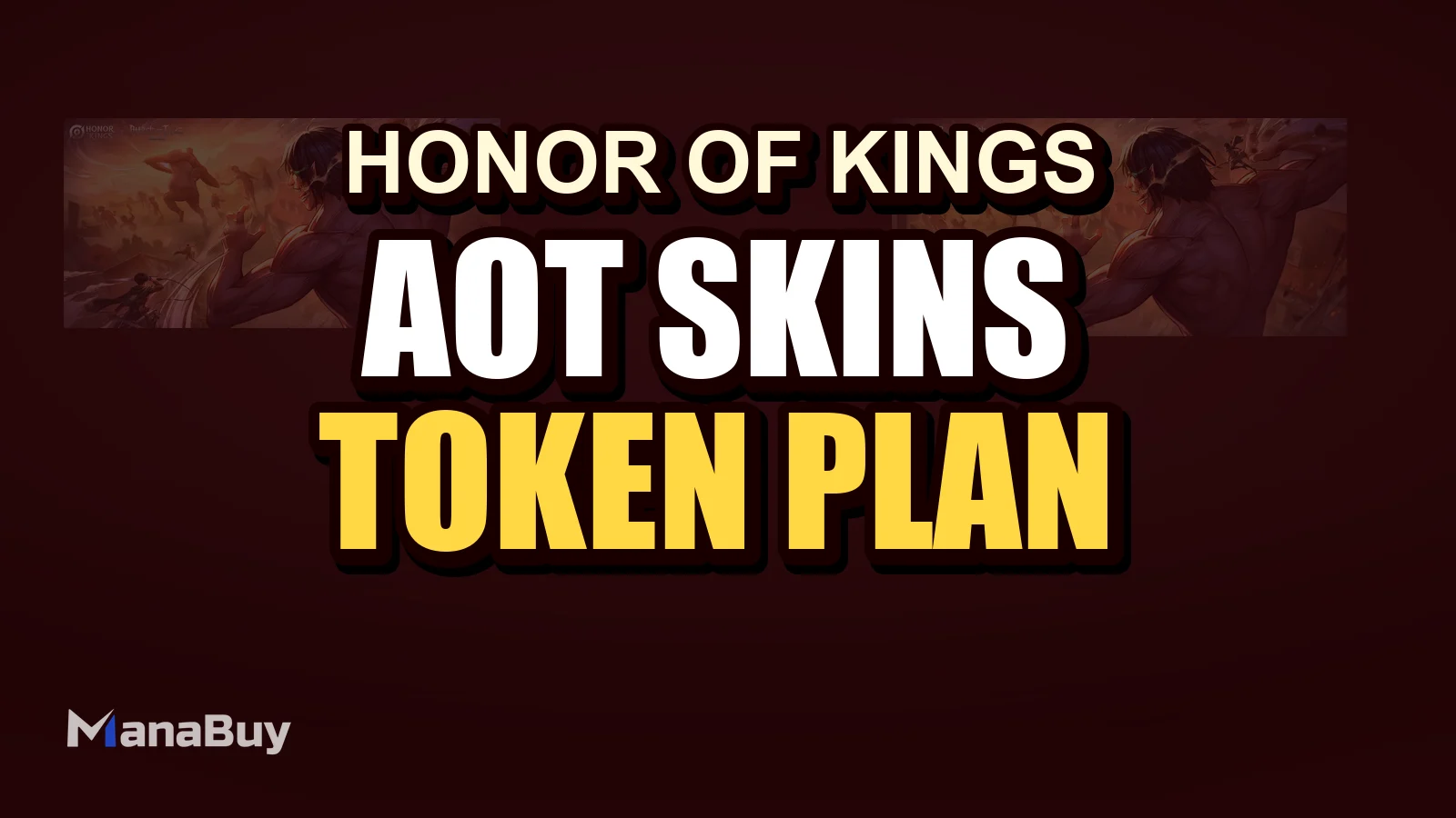 Honor of Kings x Attack on Titan Skins Guide