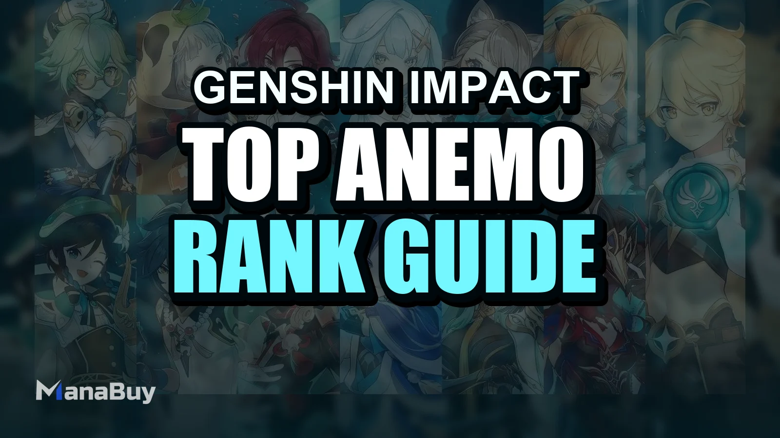 Top Anemo Characters Ranked in Genshin Impact