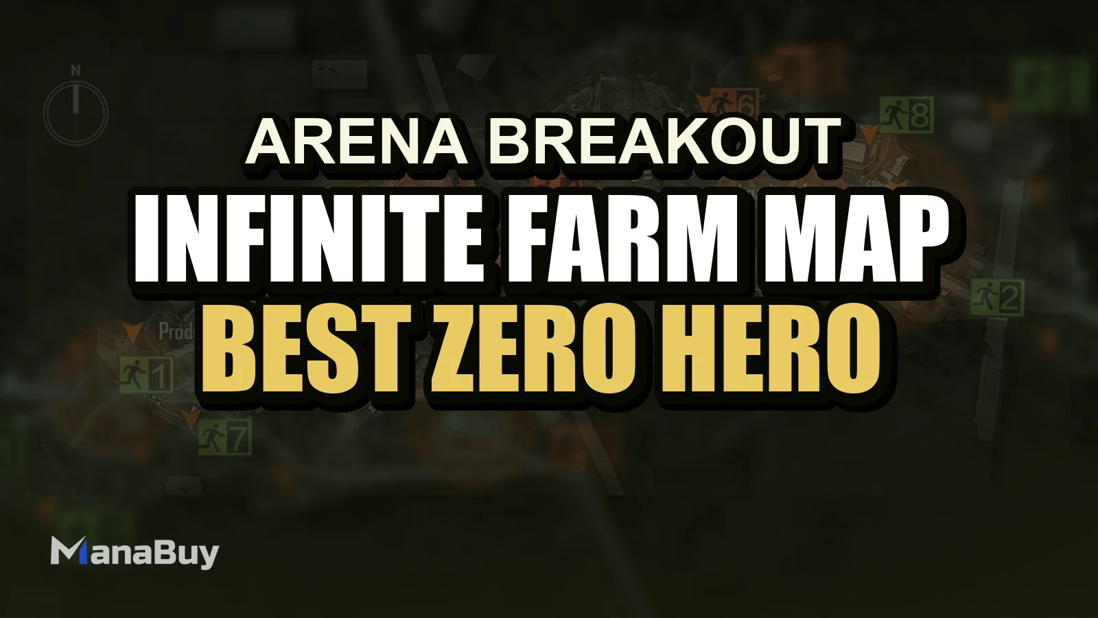 Arena Breakout Infinite Farm Map Guide: The Best "Zero to Hero" Loot Runs