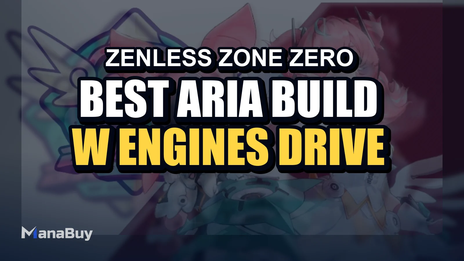 Best Aria Build Guide: W-Engines, Drive Discs & Teams | ZZZ 2.6