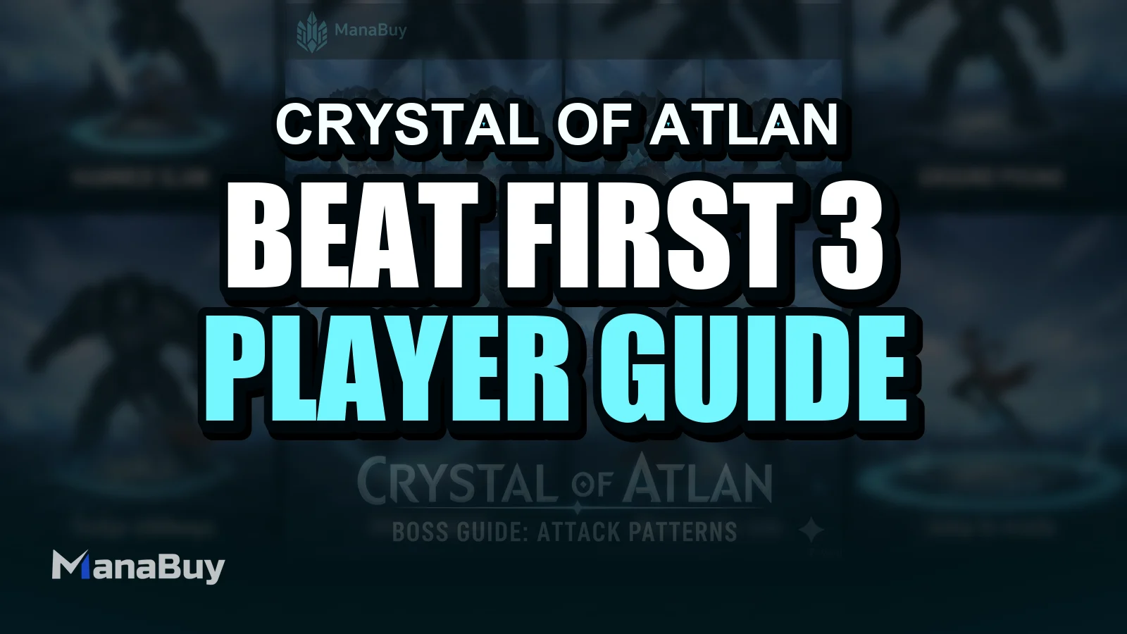 How to Beat the First 3 Major Bosses in Crystal of Atlan