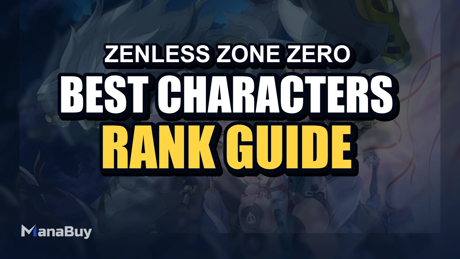 Best Characters Ranked in the ZZZ 2.4 Tier List