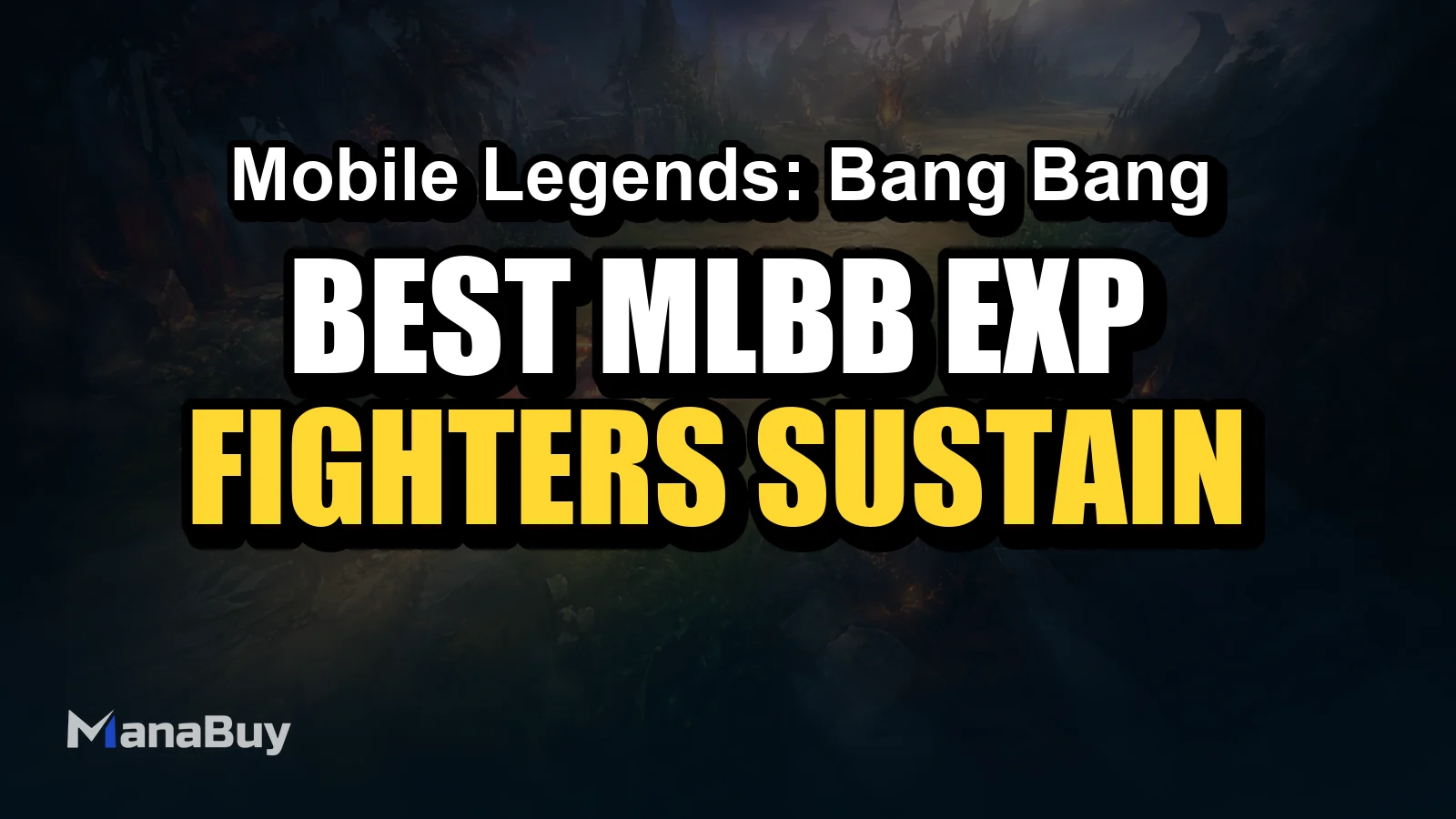Best MLBB EXP Lane Heroes: Fighters, Sustain and Teamfight Picks