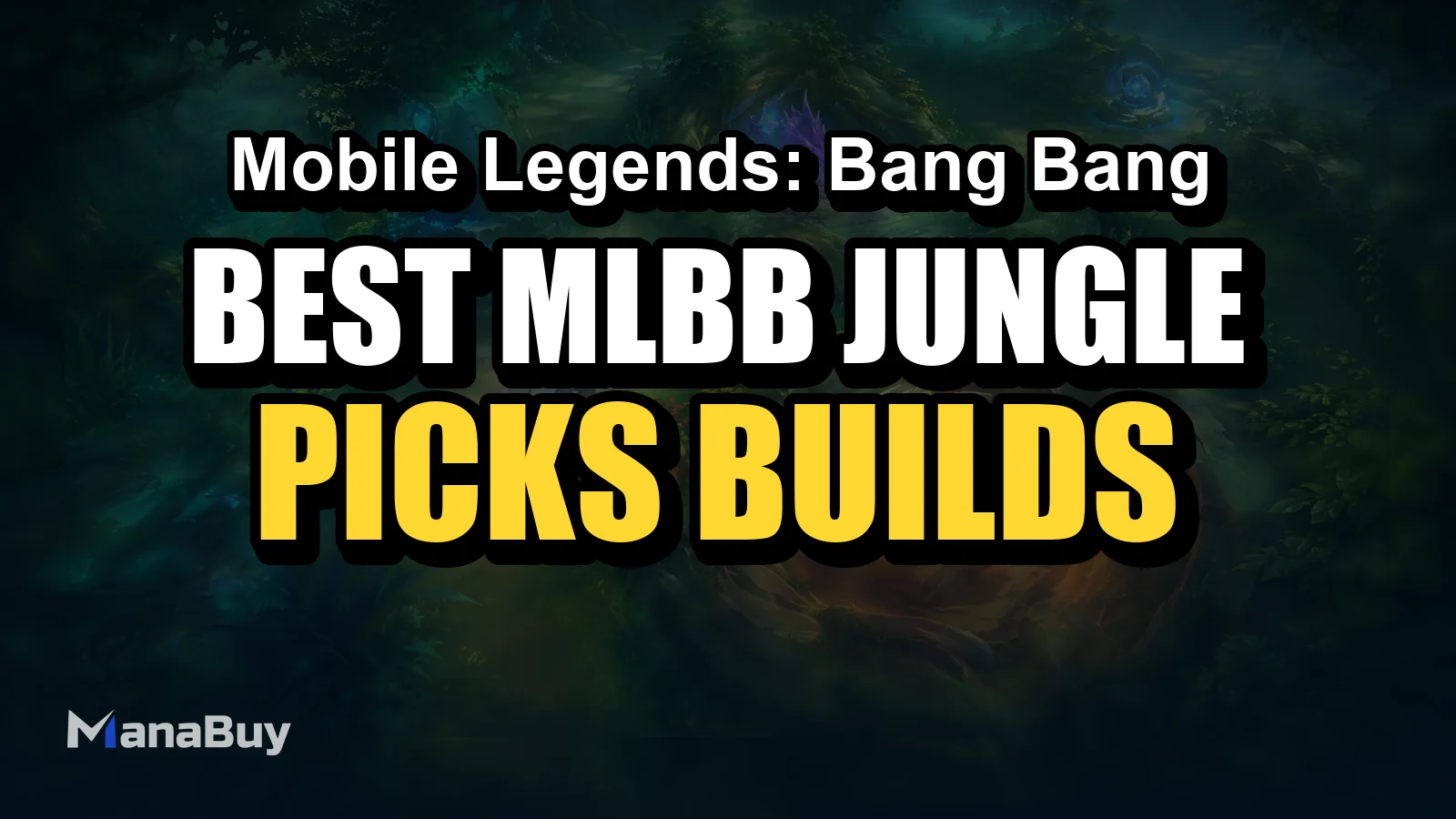 Best MLBB Jungle Heroes: Picks, Builds and Ranked Tips