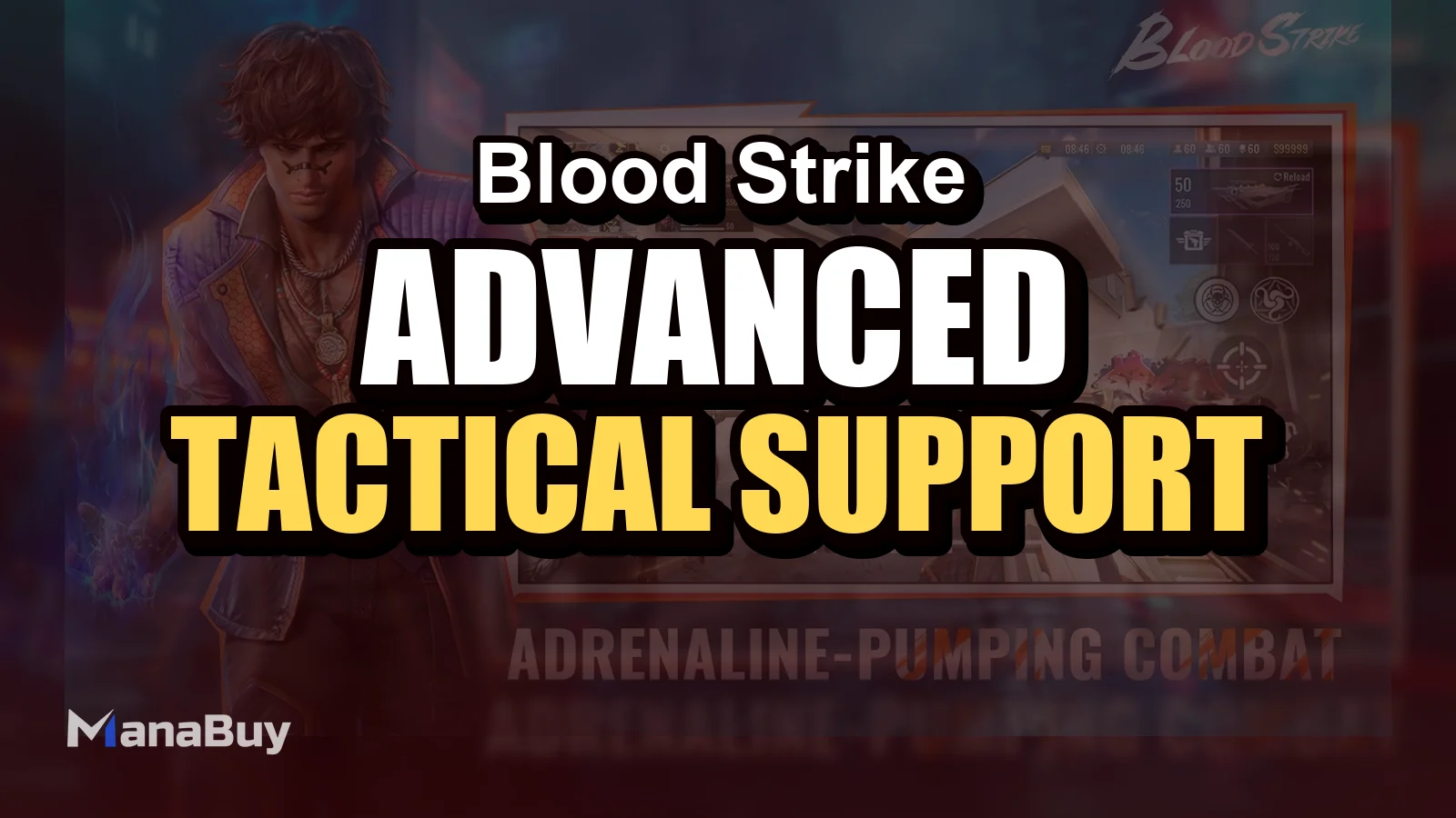 Blood Strike Advanced Guide: Tactical Support, Shop, Communication, and In-match Missions