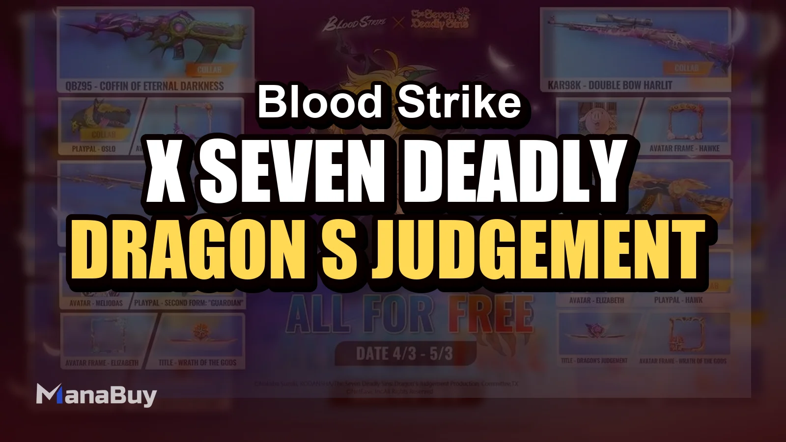Blood Strike x The Seven Deadly Sins: Dragon’s Judgement Event Guide
