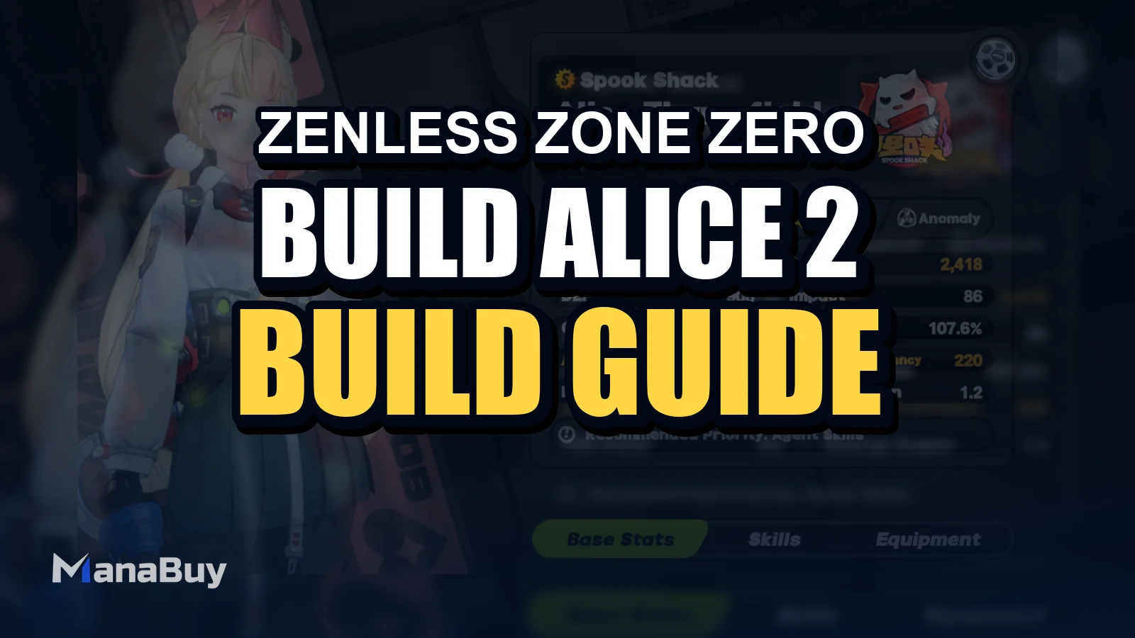 How to Build Alice in Zenless Zone Zero 2.5